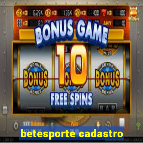 betesporte cadastro